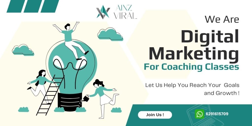 DIGITAL MARKETING FOR COACHING CLASSES